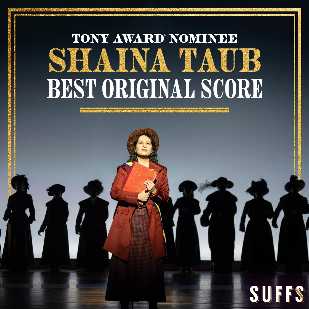 Congratulations to Shaina Taub on her Tony Award®️ Nomination for Best Original Score! #SuffsMusical #TonyAwards