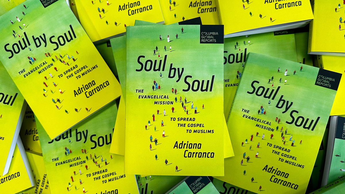 Happy pub day to @adrianacarranca’s “SOUL BY SOUL: The Evangelical Mission to Spread the Gospel to Muslims” “A stunning achievement of both immersive reportage and rigorous research.... This is an extraordinary book” —@elizagriswold get your copy now--> globalreports.columbia.edu/books/soul-by-…