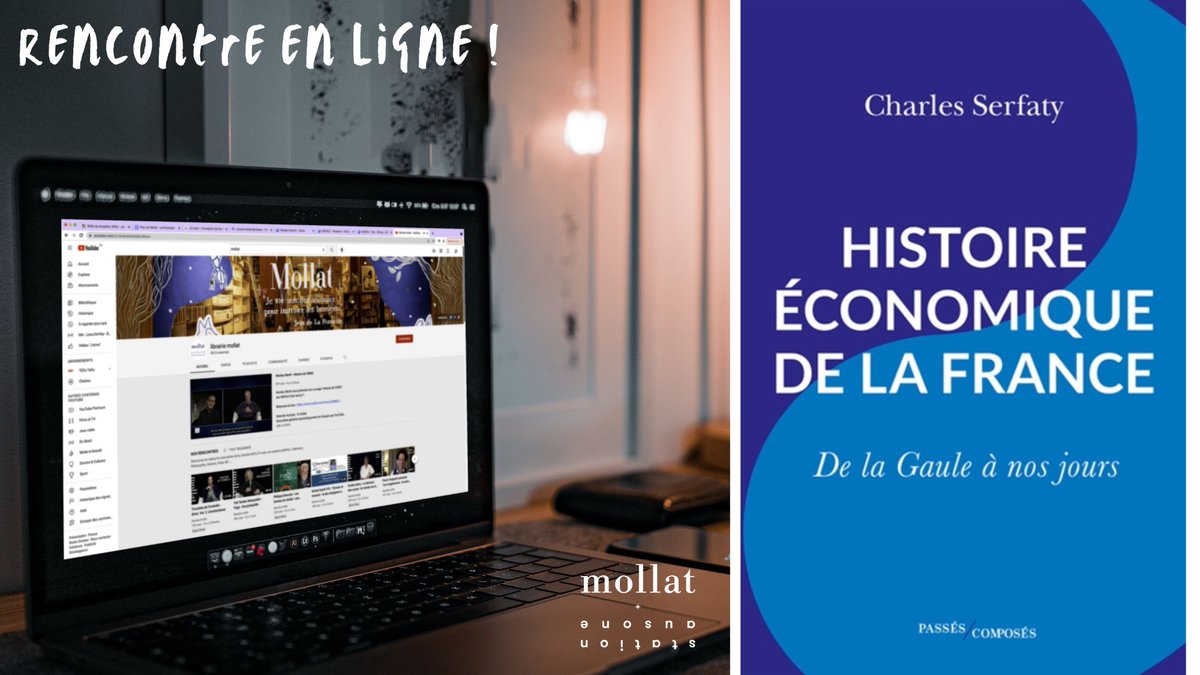 📖 Aujourd’hui, 13 mai, à 18h, assistez à la rencontre en ligne de Charles Serfaty pour parler de son livre “Histoire économique de la France” paru aux éditions Passés Composés. 📍 Rendez-vous sur la chaîne YouTube ou sur la page Facebook de la librairie Mollat