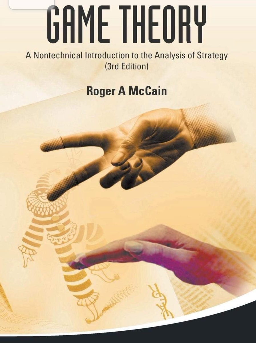 Fascinating reading on #GameTheory: amzn.to/2T70A1y

'A Nontechnical Intro to the Analysis of Strategy' (3rd Ed.), covers N-person strategies, Nash Equilibria, auctions, bargaining, dominant strategies, #Gamification, #BehavioralEconomics, #ExperimentalEconomics, etc.