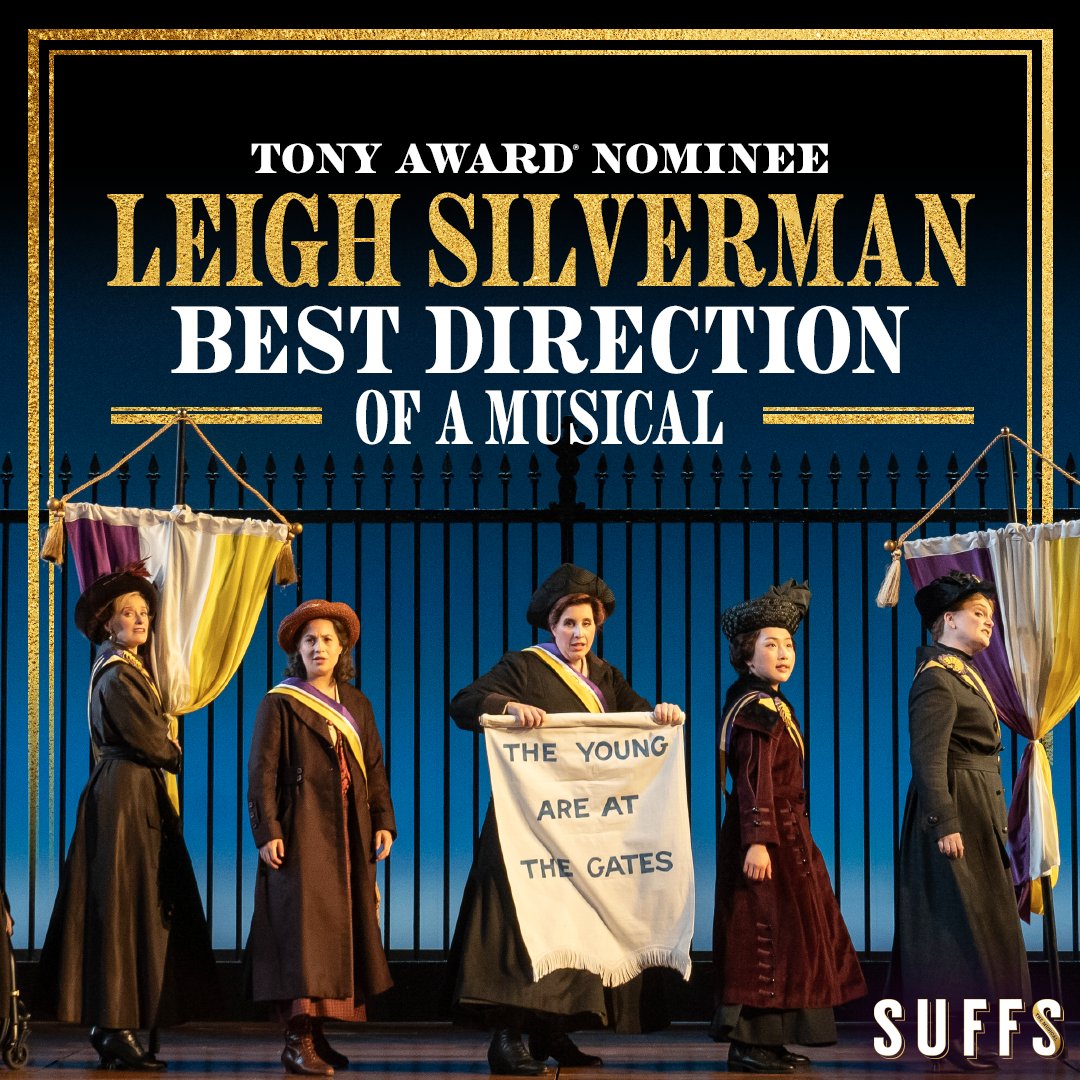 Congratulations to Leigh Silverman on her Tony Award®️ Nomination for Best Director of a Musical! #SuffsMusical #TonyAwards