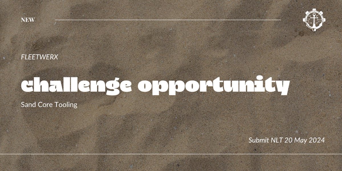 Check out this new FLEETWERX challenge opportunity! ⌛🛠

📅 Submissions due NLT 05/20/2024

🔗➡ go.ratio.exchange/opps/challenge…

#newchallenge #newopportunity #fleet #fleetwerx #naval #sandcore #sand #tooling #data #manufacture #core #weld #welding #dod #industry #funding #navy