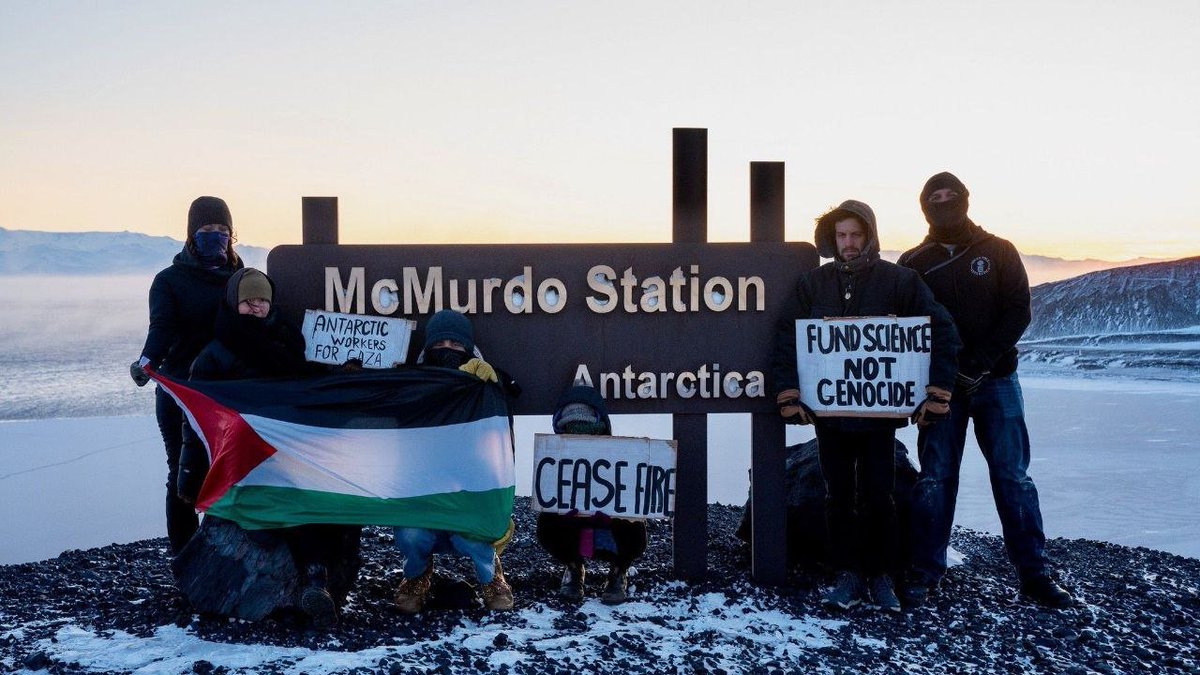 Científicas de la estación  de investigación de McMurdo en la Antártica: Financia ciencia, no genocidio'. El mundo CLAMA por un #StopGenocideInGazaNow y #BoicotIsrael