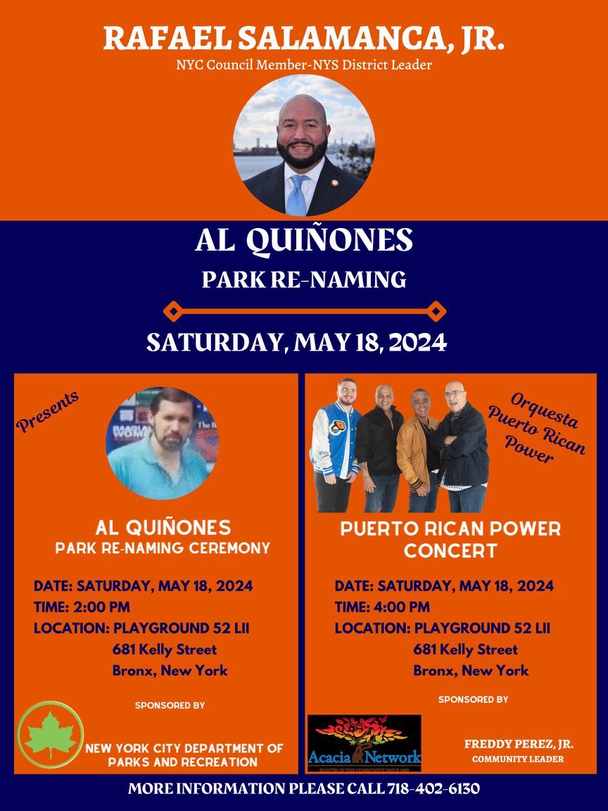 🗓️ Please join us on Saturday, May 18th, as we honor #Bronxhero Albert “Al” Quiñones with a Park re-naming ceremony. Immediately following will be a Salsa concert by #PuertoRicanPower, courtesy of @AcaciaNetwork!