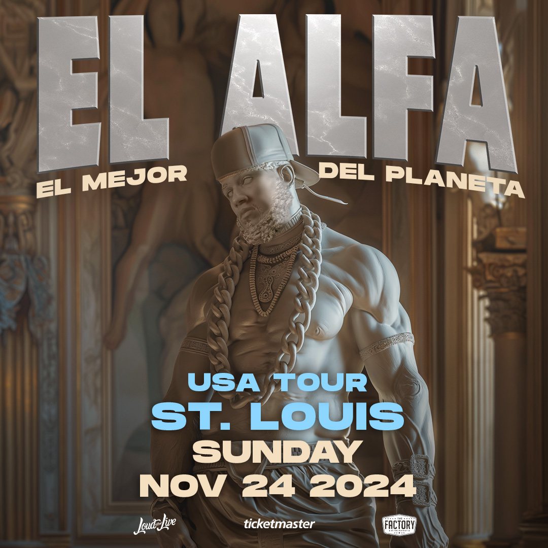 🇩🇴 𝙅𝙐𝙎𝙏 𝘼𝙉𝙉𝙊𝙐𝙉𝘾𝙀𝘿 | Dominican dembow superstar, El Alfa (El Jefe) is bringing his El Mejor Del Planeta Tour to #TheFactorySTL on November 24th! 🚨PRESALE SIGNUP | fctry.live/elalfapresale 🎟️ Tickets On Sale Wed (05.01) | fctry.live/elalfa