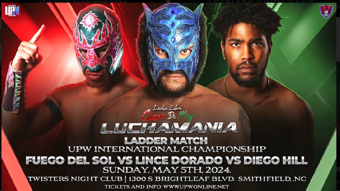 @FuegoDelSol Vs @LuchadorLD vs @imdiegohill For the NEW #UPW international championship… upwonline.net Espanol.upwonline.net @luchalibreonlin