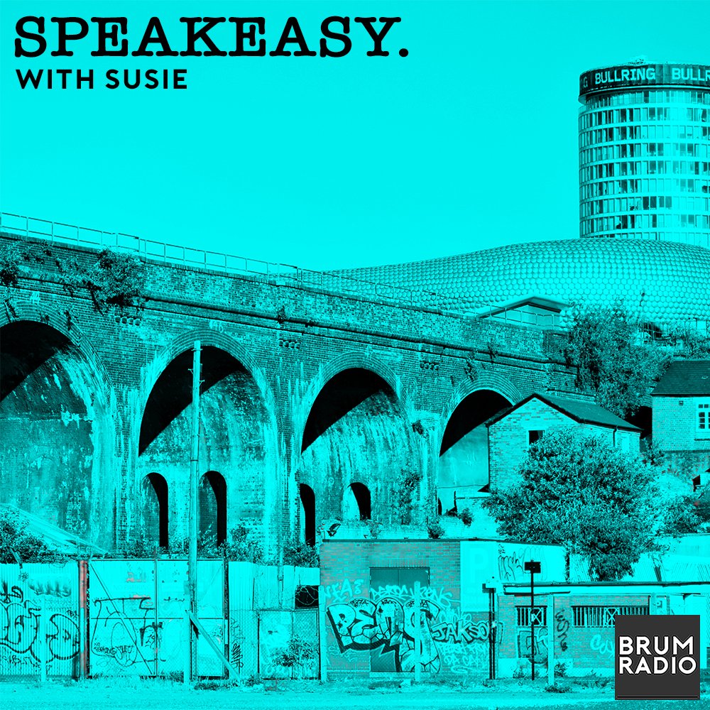 LIVE NOW >> Speakeasy with Susie Listen Live to Speakeasy with Susie on Wednesdays at 3pm (UK Time) at brumradio.com #InBrumWeTrust #Birmingham