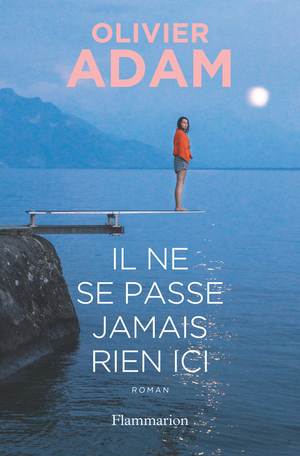 «[Olivier Adam] emprunte les codes du roman noir pour dire la part sombre des êtres et de la société. Sans oublier son humanité. L’un de ses meilleurs romans.» @LaTribune vous conseille vivement « Il ne se passe jamais rien ici ». En librairie dès demain ➡tinyurl.com/588dva3z