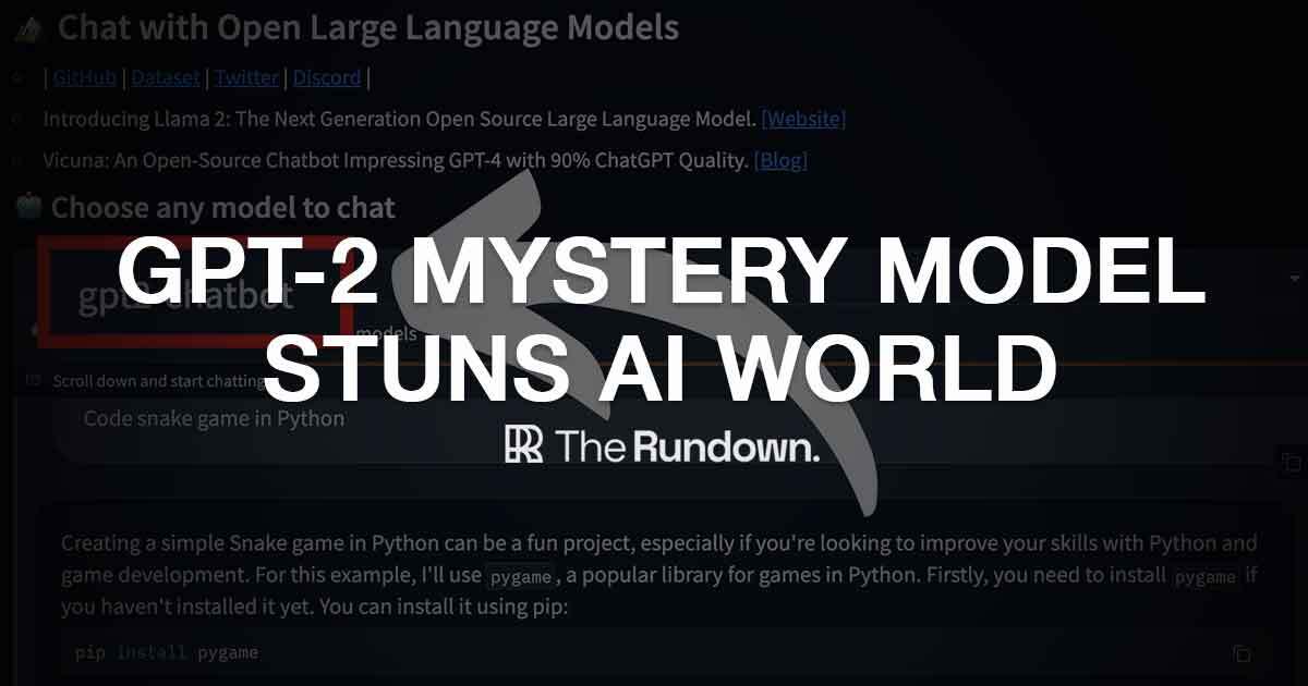 Top stories in AI today: -A Mysterious ‘GPT-2-chatbot’ appears -GitHub unveils Copilot Workspace -How to try the mysterious GPT-2 LLM -AI-powered alert system saves lives -6 new AI tools & 4 new AI jobs Read more: therundown.ai/p/gpt2-mystery…