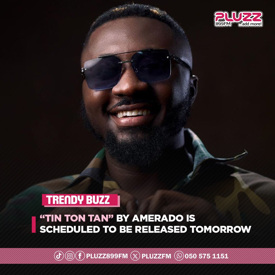 🚨: 'Tin Ton Tan' by @Amerado_Burner is scheduled to be released tomorrow #AddMore #AccrasMusicLeader
