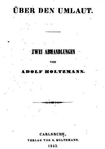 #OTD 214 years ago, Adolf Holtzmann (1810-1870) was born 🥳 An expert Indo-Europeanist who specialised in the study of Sanskrit and Old Persian. A sound shift in Proto-Germanic, known as Holtzmann’s Law or Verschärfung, is named in his honour.

#LinguisticBirthdays #Histlx