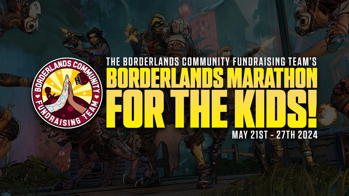 Mark your Calendars, Vault Hunters! 🗓️

May 21st - 27th 2024, we're going BIG with the Borderlands Marathon #ForTheKids, raising money directly for @StJudePLAYLIVE !

Stay tuned here for Entry Information as well as Assets for use during the event to help you achieve your goals!