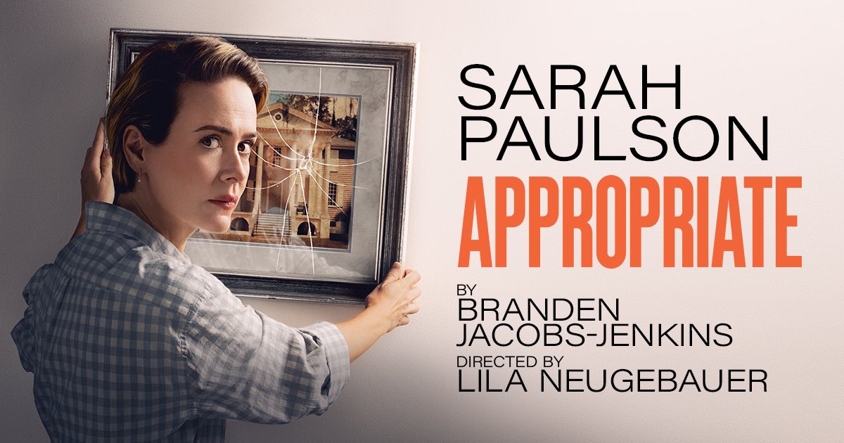 APPROPRIATE’s nominations at the 2024 Tony Awards: - Best Revival of a Play - Best Lead Actress (Sarah Paulson) - Best Featured Actor (Corey Stoll) - Best Director (Lila Neugebauer) - Best Scenic Design - Best Costume Design - Best Lighting Design - Best Sound Design