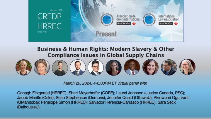 #BizHumanRights: Last month I got the chance to join this stellar panel discussing modern slavery regulations in supply chains in Canada and abroad, hosted by the @uOttawaHRREC and @ILA_Canada. The video of the webinar is available here: youtube.com/watch?v=K_dEeq…