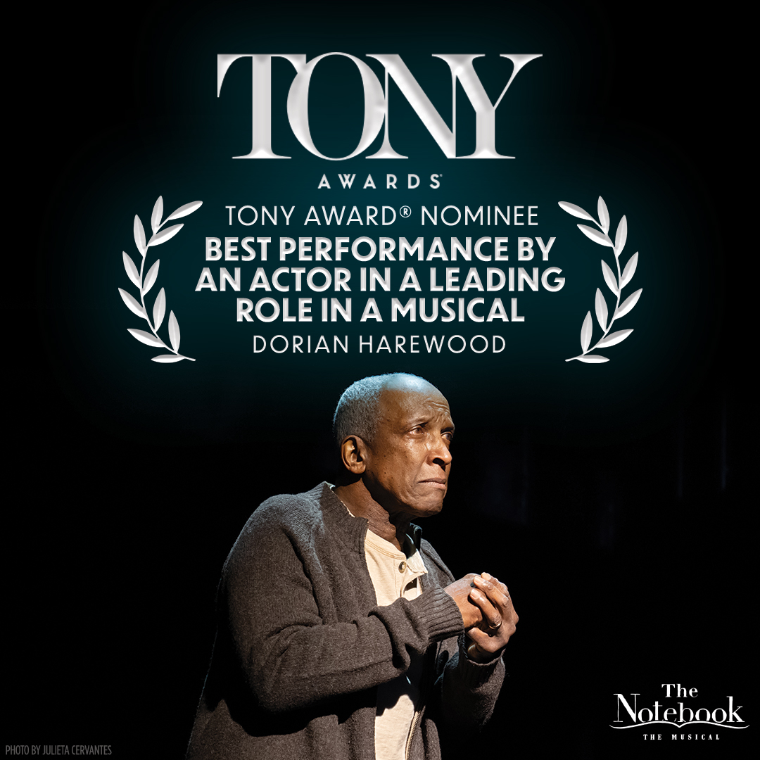 Congratulations to Dorian Harewood for his Best Performance by an Actor in a Leading Role in a Musical Nomination for the 2024 @TheTonyAwards💙 #NotebookMusical