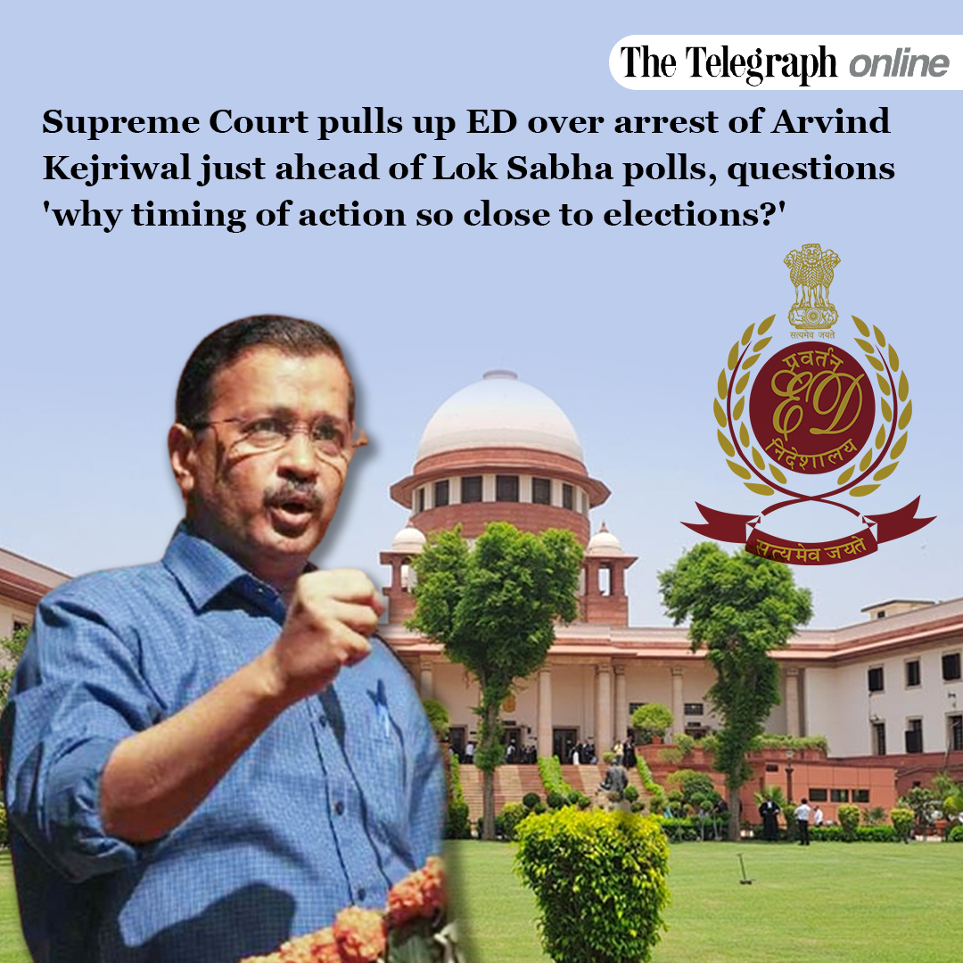 Supreme Court pulls up ED over arrest of Arvind Kejriwal just ahead of Lok Sabha polls, questions 'why timing of action so close to elections?' #ED #SupremeCourt #ArvindKejriwal