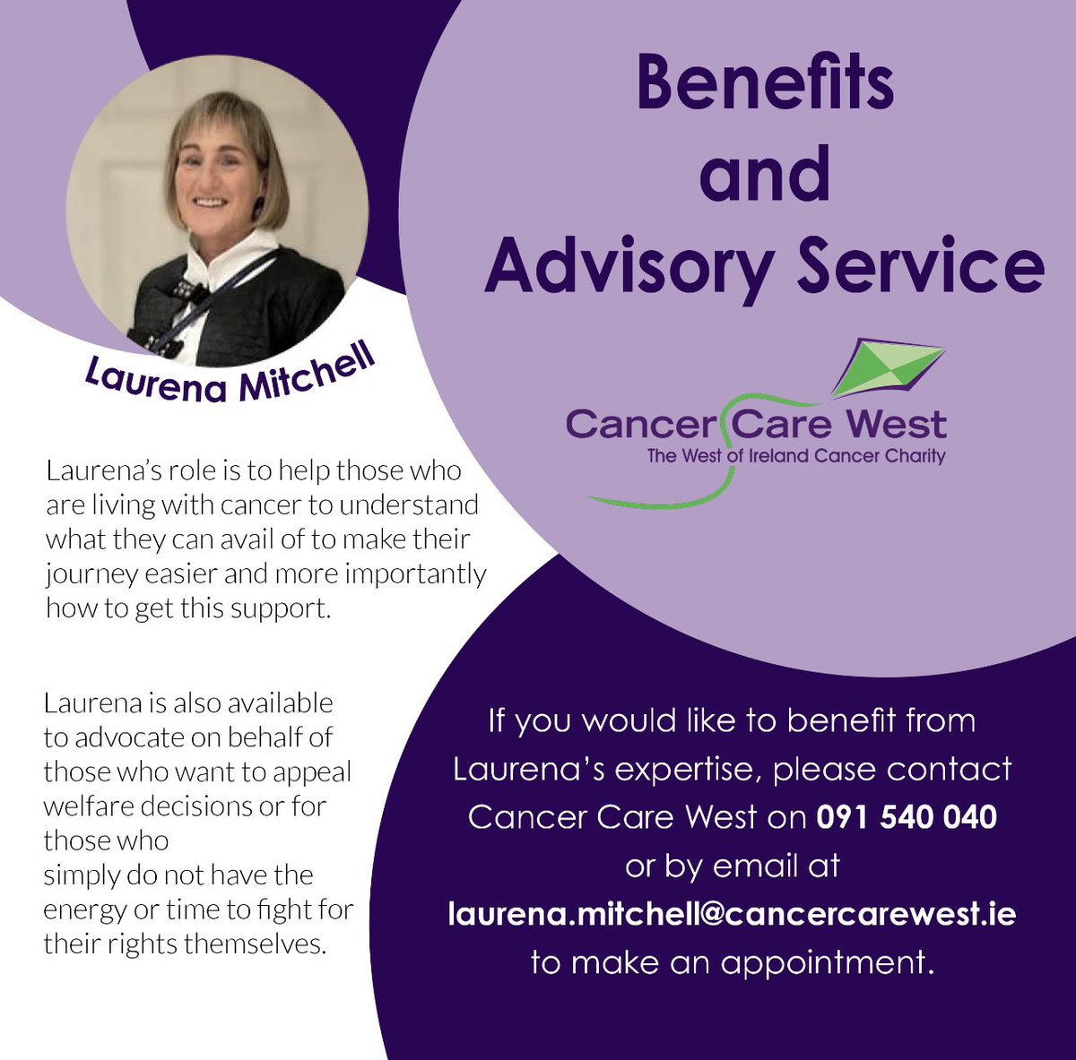To avail of our free Benefits and Advisory Service please get in touch with Laurena.