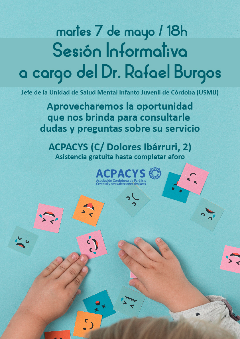 Martes 7 de mayo a las 18h, sesión informativa a cargo del Dr. Rafael Burgos en Acpacys. No te lo pierdas