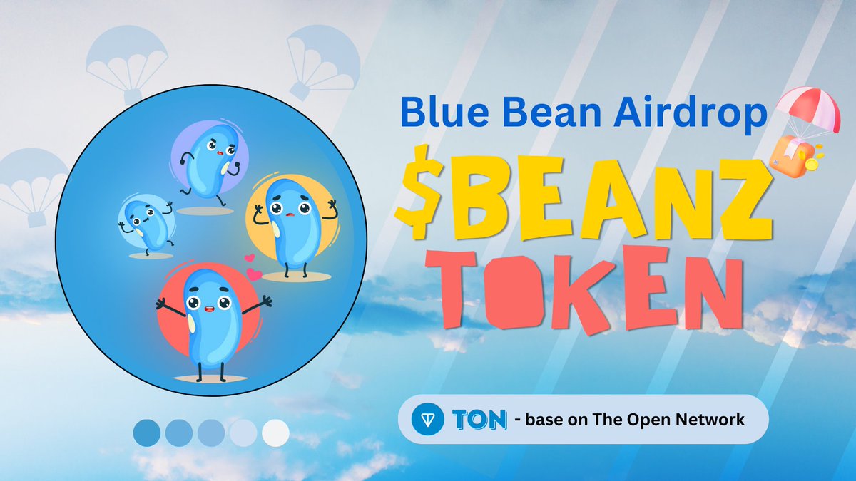 🪂 BLUE BEAN #Airdrop 🏆 Reward: 10,000 $BEANZ each for First 20,000 Participants. 👨‍👨‍👧‍👧 Referral: 1,000 $BEANZ each for valid Referral 🔗 Airdrop Link: t.me/Bluebeanairdro… ⌛ End Date: TBA 🏦 Distribution: TBA 🔘 Do the Complete tasks on the Bot & submit your data to