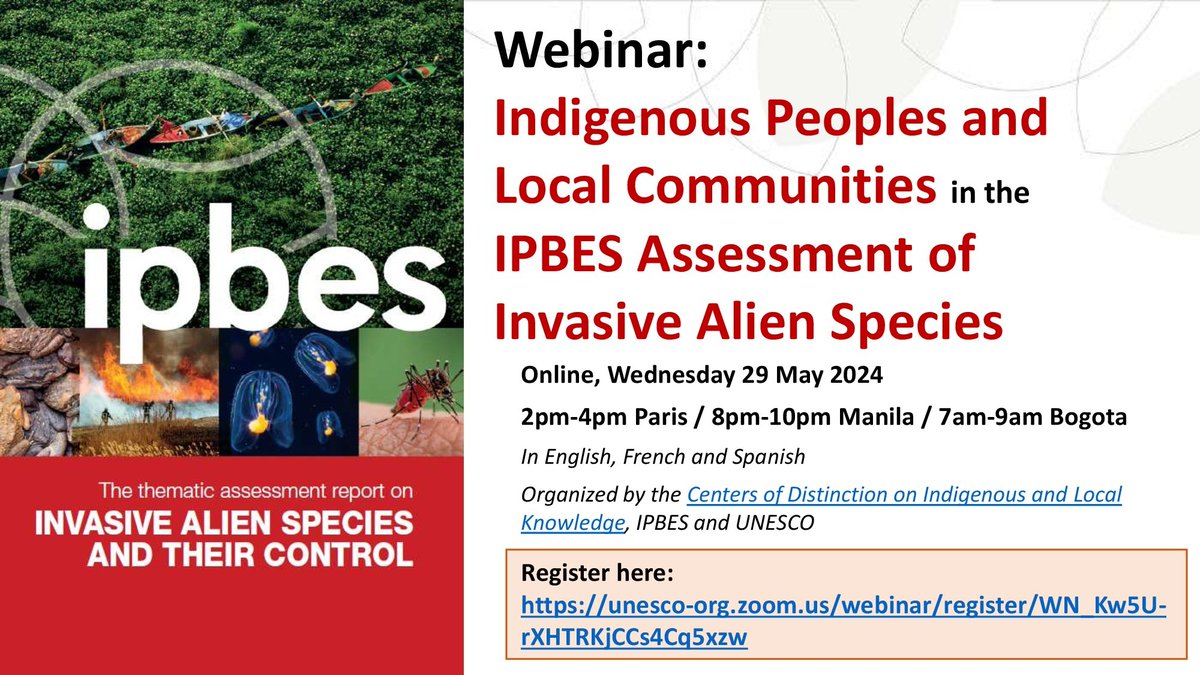 🚨 Webinar alert! On 🗓️ 29 May, join @IPBES, @UNESCO & the COD-ILK Network to explore Indigenous perspectives in controlling #InvasiveAlienSpecies! ✅ Explore key insights from the latest IPBES assessment ✅ Hear from the authors & community leaders 🔗 unesco-org.zoom.us/webinar/regist…