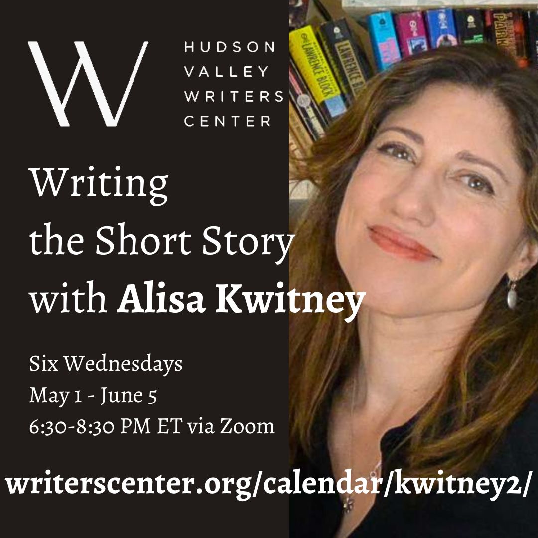 Fiction writers! It's not too late to join Writing the Short Story with Alisa Kwitney, 6wk workshop on Zoom, meeting Wednesdays, 6:30-8:30 PM ET, May 1 - June 5. writerscenter.org/calendar/kwitn… #amwriting #fiction