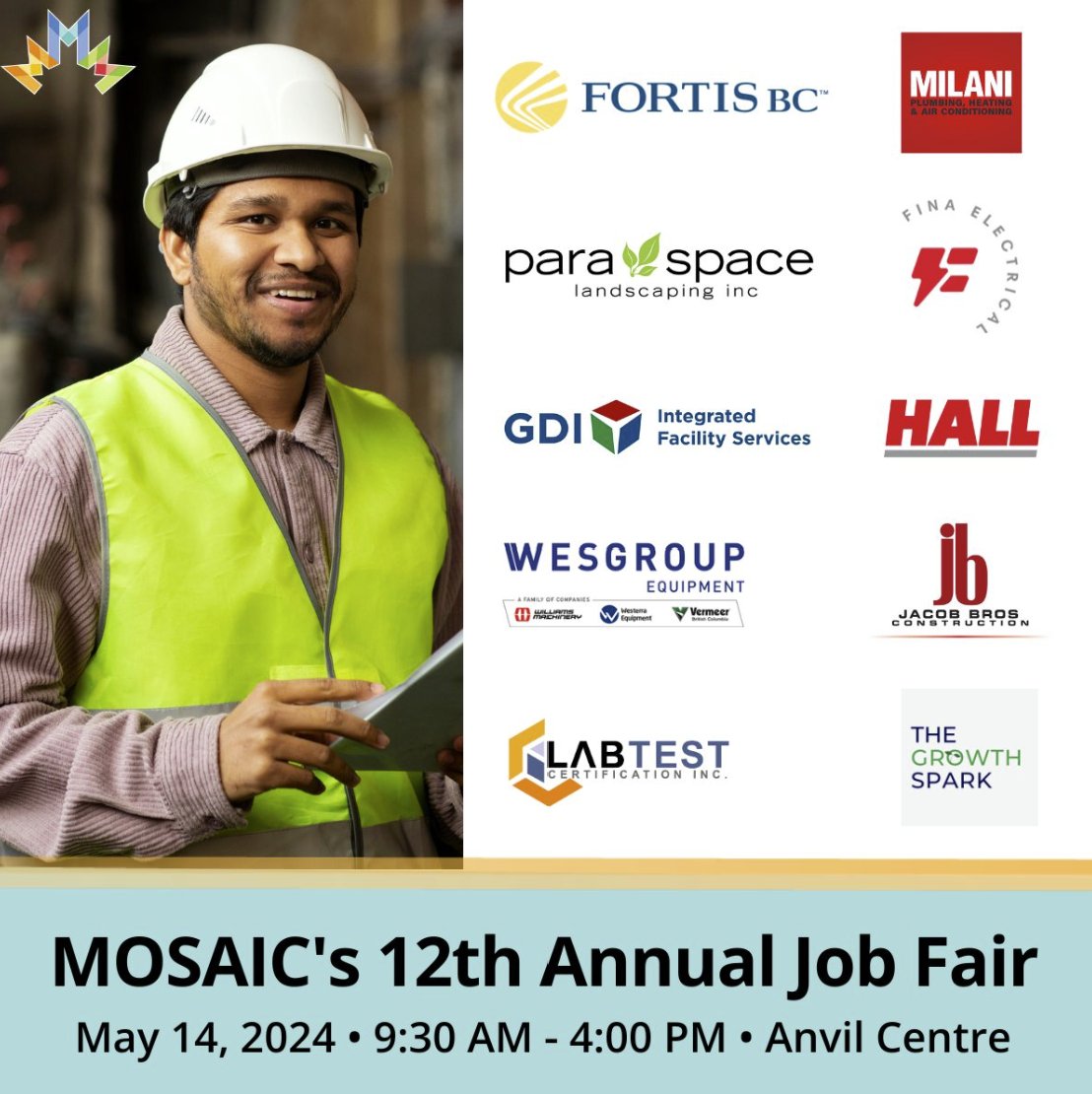 Join us at @MOSAICBC 12th Annual Job Fair on May 14th! We are always looking for talented individuals to join our team. To register, visit jobfair.mosaicbc.org. We look forward to seeing you there! #JobFair #JobOpportunities #Employment #Careers #JobSearch #Engineering #Sales