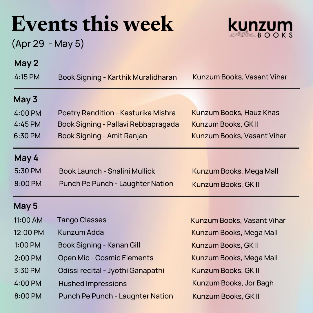 Energize your week with amazing events at Kunzum Books!

#EventsThisWeek #ThingsToDo #JoinTheFun #KunzumEvents #Delhi