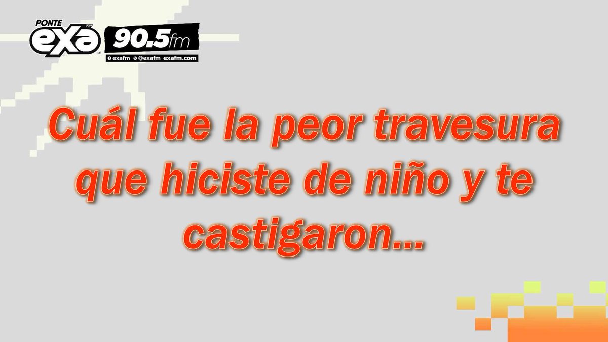 Cuando le avente una naranja a mi hermano y rompí la ventana. 😆🤭😜🤔😛🙇‍♀️🙇
#exaFm #exa905 #exaAcambaro #EnTodasPartes #Ponteexa #Travesura #Castigaron #DiaDelNino #SomosExa