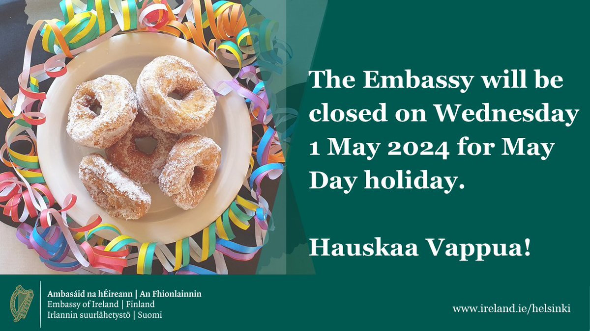 Hauskaa Vappua! Happy May Day! 🎈🍩🎉 The Embassy will be closed tomorrow. If you are an Irish citizen and need emergency assistance, please find contact details & instructions on: ireland.ie/en/finland/hel…