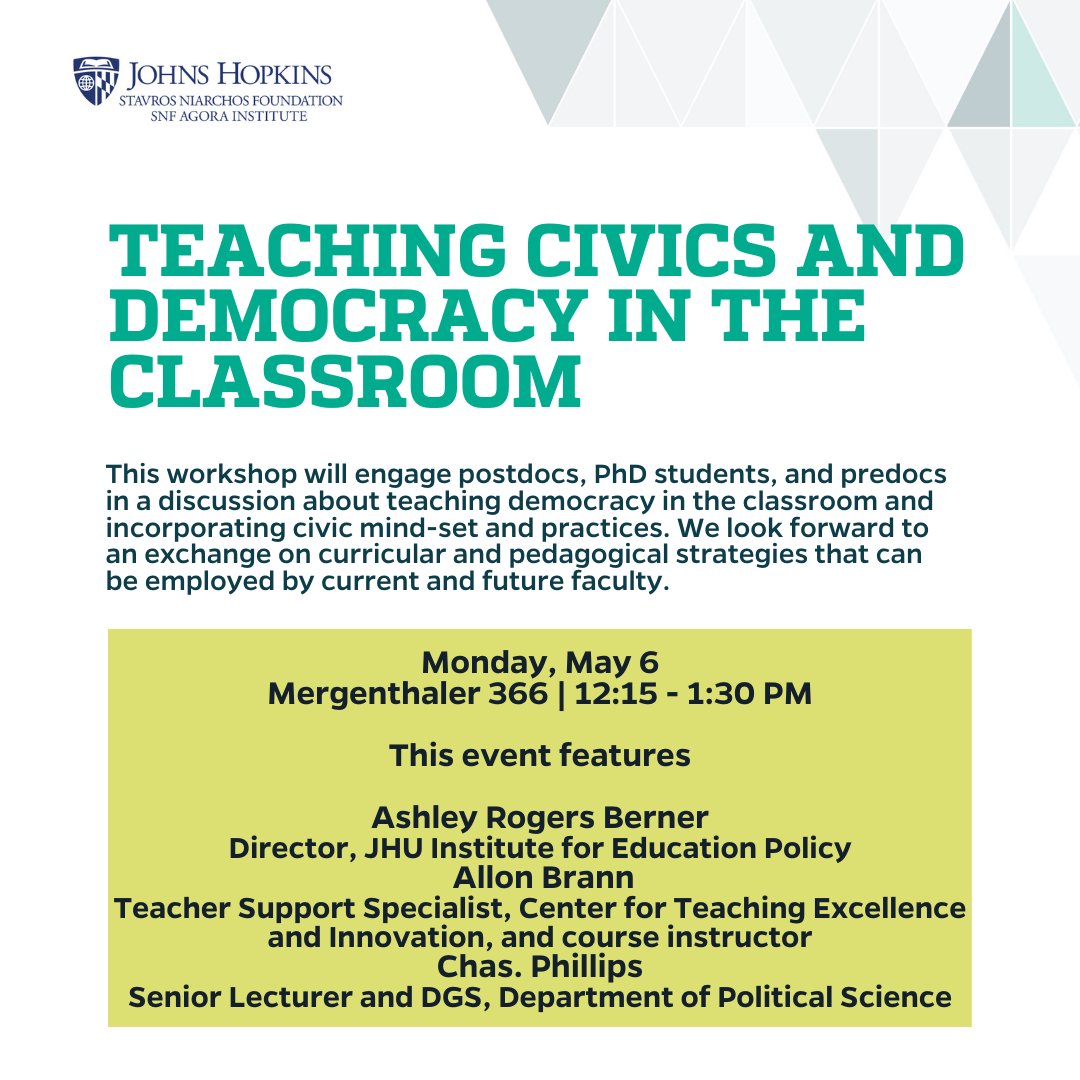 The SNF Agora Institute is presenting two events in early May. Please join us for THE NEXUS OF SENATE PROCEDURE AND FOREIGN POLICYMAKING on Wed, May 1 and TEACHING CIVICS AND DEMOCRACY IN THE CLASSROOM on Mon, May 6.