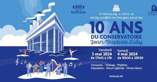 🎂 Fêtez les 1⃣0⃣ ans du #ConservatoireJeanBaptisteLully! Concerts, spectacles, ateliers d’initiation à la danse, scène ouverte et déambulation, l’art sous toutes ses formes sera au rendez-vous les 3 et 4 mai au Conservatoire putéolien. En savoir plus ↩️ puteaux.fr/Ma-ville/Actua…