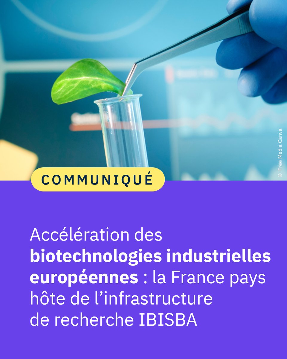 #Communiqué 🗞️ La 🇫🇷 devient le pays hôte désigné du siège de la future infrastructure de recherche européenne dédiée à la biotechnologie, IBISBA-ERIC, une plateforme de recherche et développement en soutien à l'innovation industrielle. 👉 cnrs.fr/fr/presse/acce…