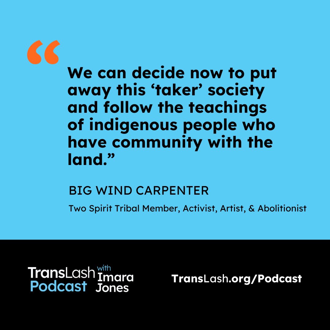 📣 Get to know Big Wind Carpenter in Episode 92 of #TransLash Podcast with @imarajones “Environmental Justice Through A Trans Lens” 📣 Available now on @ApplePodcasts: podcasts.apple.com/us/podcast/env… #EnvironmentalJustice #TransRightsAreHumanRights #Indigenous #TwoSpirit
