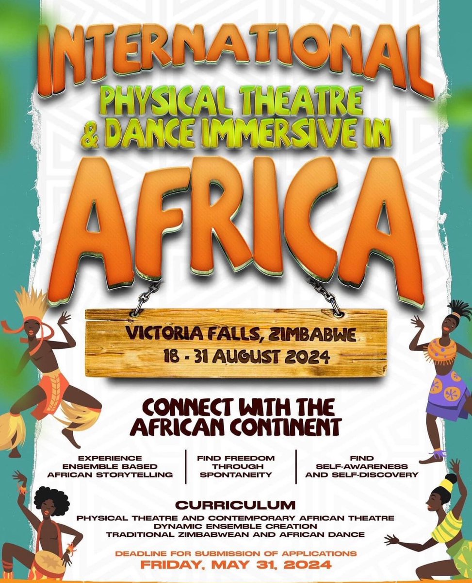 CALL FOR APPLICATIONS!

International Physical Theatre and Dance Immersive In Africa 

Application link: docs.google.com/forms/d/1Oxrrg… 

Please feel free to email: zimtheatreacademy@gmail.com, for more information. 

NEW DEADLINE FOR SUBMISSION: 31ST OF MAY  

#TheatreInAfrica
