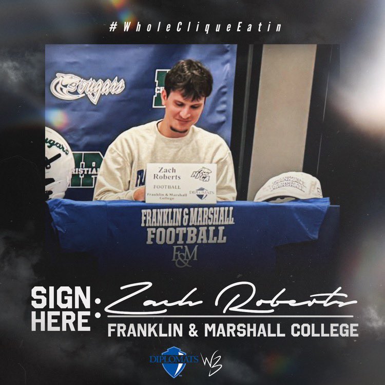 Signing Day 2024 🖊️ Zach Roberts (@Zrob0_7) High Point Christian Academy ➡️ Franklin & Marshall #WholeCliqueEatin