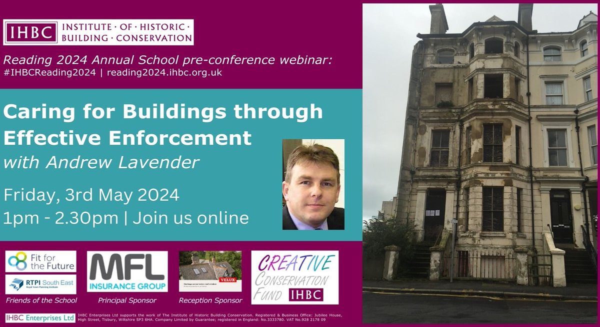 #IHBCReading2024 FREE Pre-conference webinar. Register at lnkd.in/de2pcWaT #enforcement #conservation #heritage #buildings