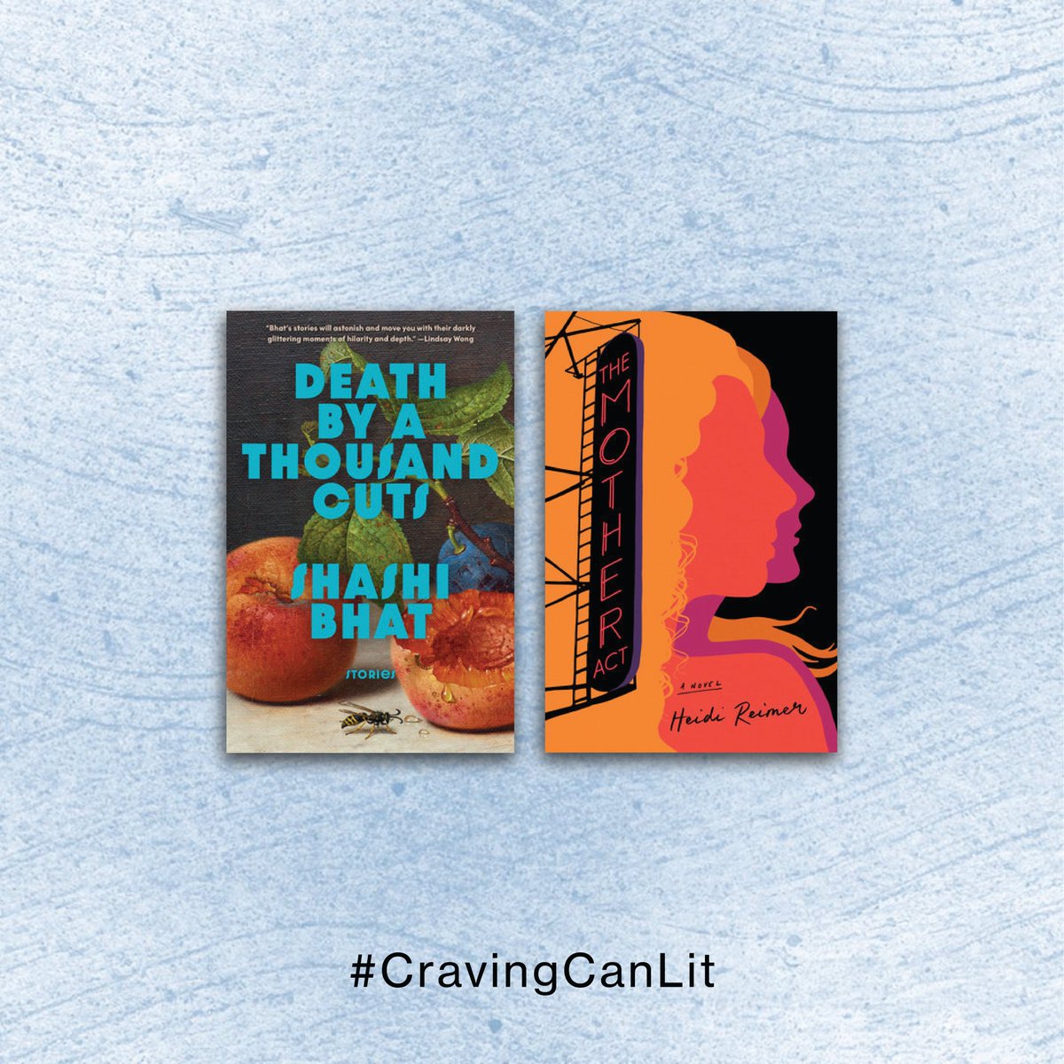 Death by a Thousand Cuts by @ShashiSBhat (@McClellandBooks) and The Mother Act by @Heidi_Reimer (@PenguinRandomCA) are two new titles you’ll want to add to your bookshelf! #CravingCanLit