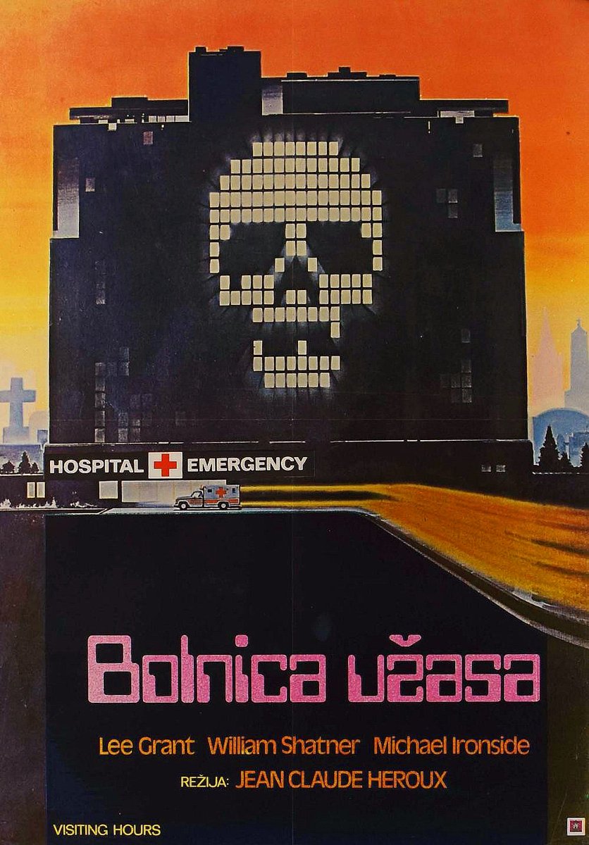 Yugoslav film poster for #VisitingHours (1982 - Dir. #JeanClaudeLord) #MichaelIronside #LeeGrant #WilliamShatner