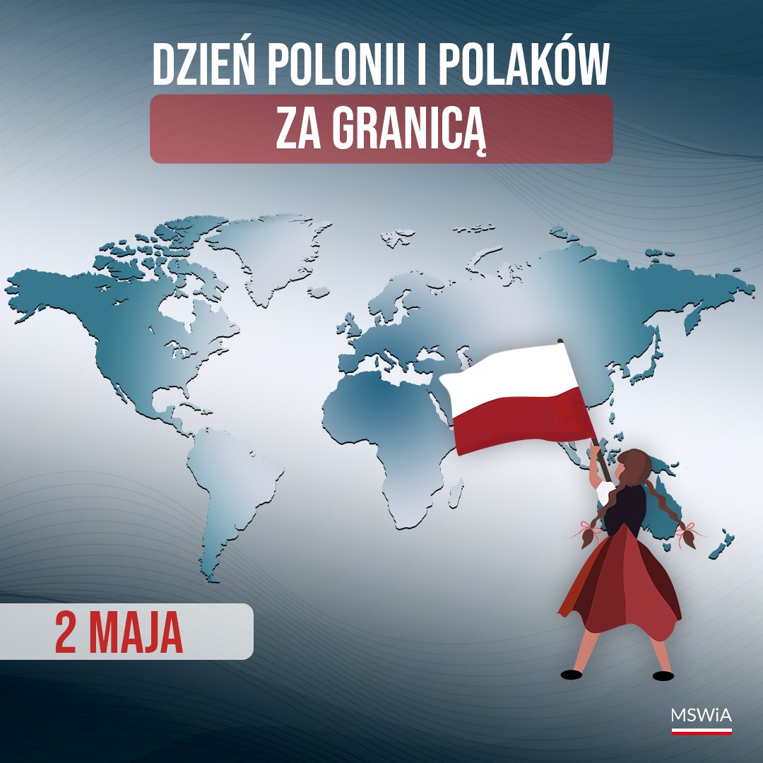 🇵🇱🌐 2 maja obchodzony jest Dzień Polonii i Polaków za Granicą. Wszystkim Rodakom mieszkającym za granicą składamy najserdeczniejsze życzenia i dziękujemy za kultywowanie przez Was polskiej kultury i tradycji na obczyźnie.