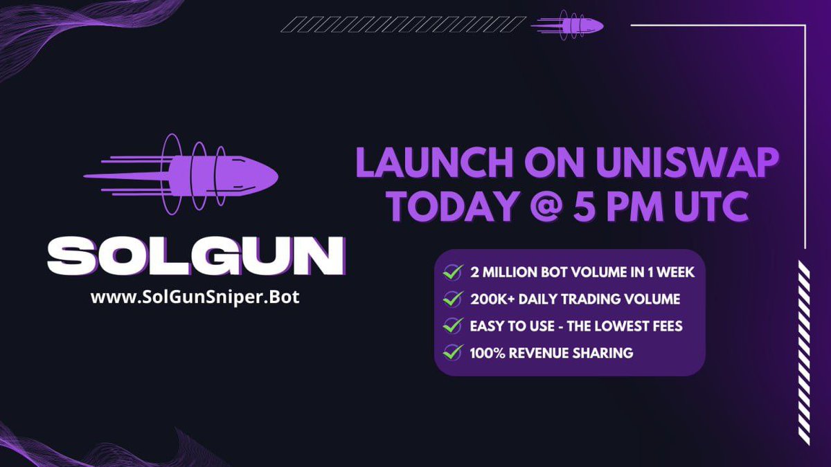 SOLGUN (PRE LAUNCH ETH) 🔫 🔫 SolGun bringing live a huge bot upgrade and celebrate it with ETH token launch today 5 PM UTC 📣 Insane hype and fomo around the launch! Low starting MC ~ 60k with 5/5 tax. Tons of investors waiting to get an entry! 2 Million Bot Volume in 1 week