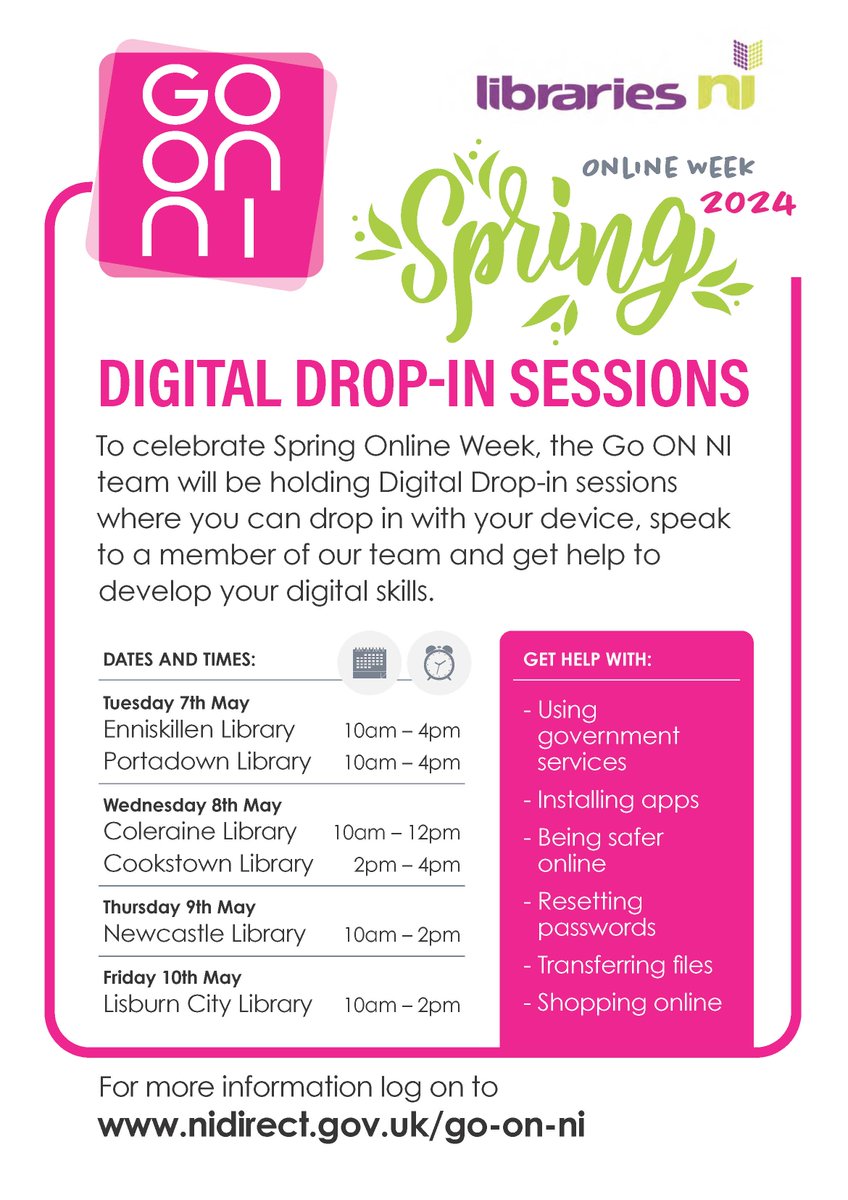 Next week is Spring Online Week and our #GoONNI team will be hosting Digital Drop-in Sessions at a number of Libraries where you can drop in with your device, speak to a member of our team and get help to develop your digital skills. Visit nidirect.gov.uk/go-on-nifor more