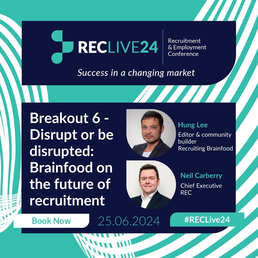 🚀 Don't miss Breakout 6 at #RECLive24: 'Disrupt or be disrupted: Brainfood on the future of recruitment'. Tech, AI, and trends are changing the game – are you ready? Join industry leaders @Hunglee & @RECNeil for insights you can't afford to miss! 👉bit.ly/4a263eL