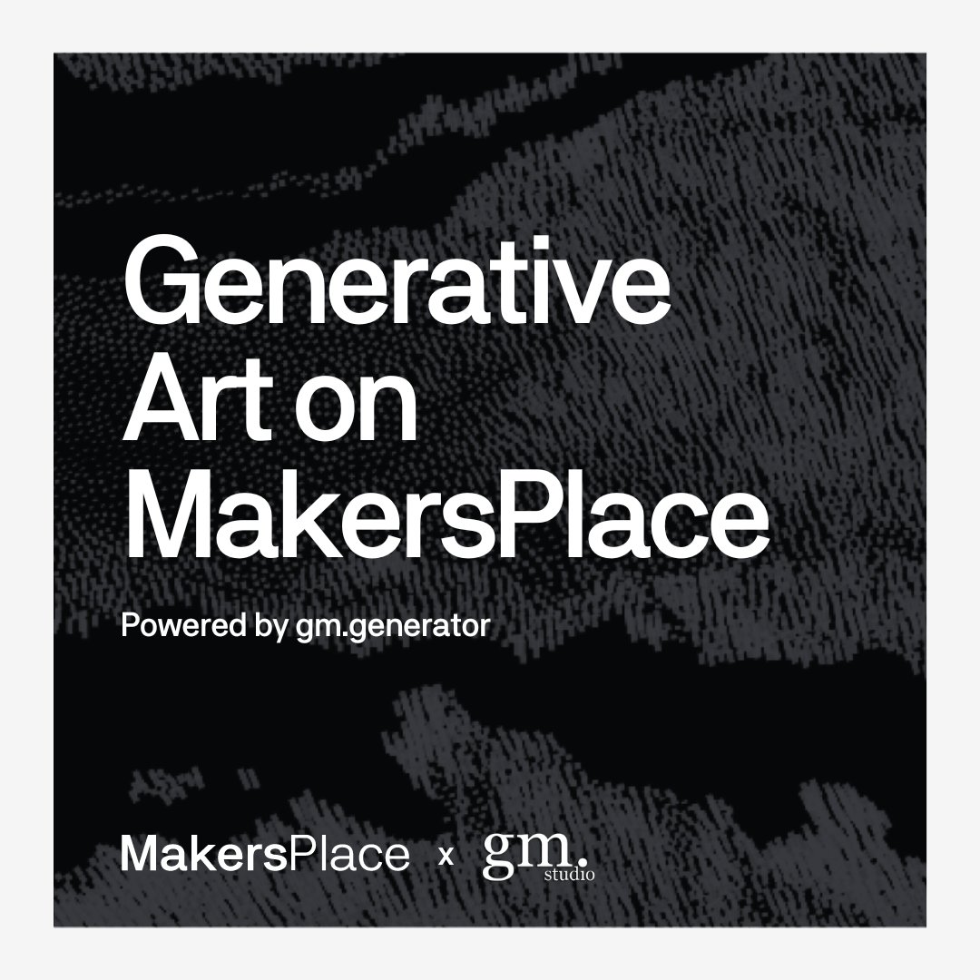 We're thrilled to announce our partnership with @MakersPlace to support the launch of their new Generative Art offering.

With the integration of gm.generator, our new turn-key generative minting solution, MP collectors can now own code-based, longform gen art curated by…