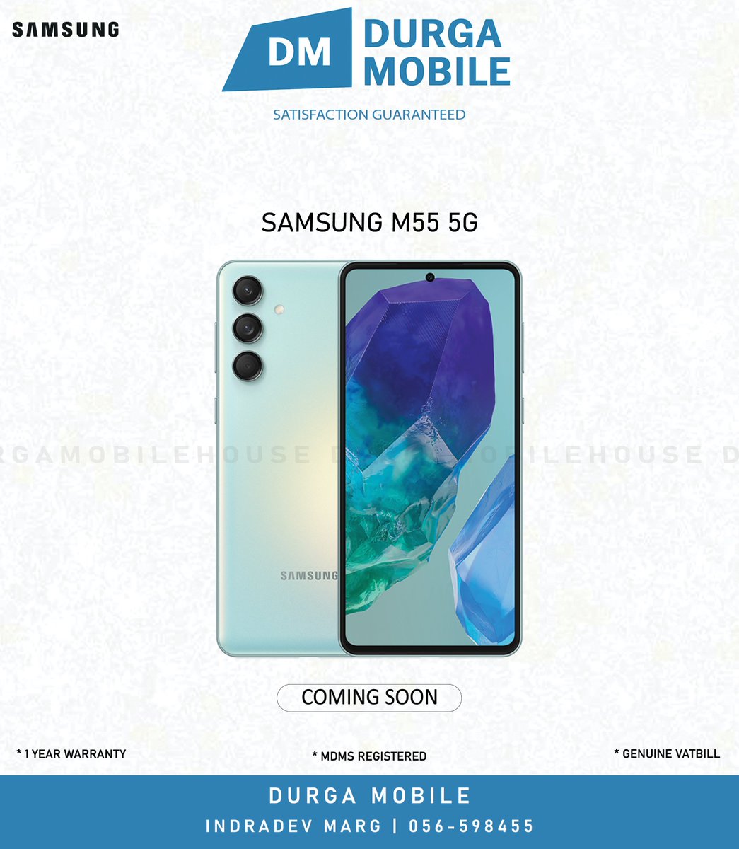 SAMSUNG M55 5G | COMING SOON ➡️EMI ALSO AVAILABLE 📍INDRADEV MARG 📞056-598455 🚚 DELIVERY ALL OVER NEPAL 💭 VISIT OUR SHOWROOM FOR MORE INFORMATION SOCIAL MEDIA : facebook.com/durgamobilehou… instagram.com/durgamobilehou… twitter.com/imdurgamobile . #durgamobilehouse #Samsung