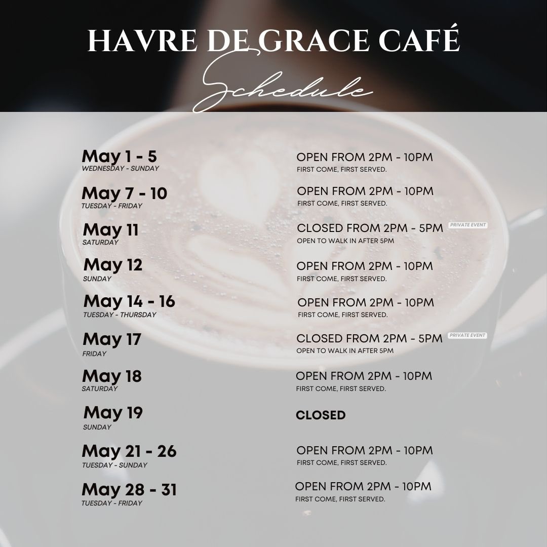 MAY CALENDAR 🗓️ Summer heat’s still kicking in ☀️. Grab a quencher here at Havre de Grace Café 🧋!Here’s our latest timetable. Please take note and MAY we all have a blessed month ahead! 😇