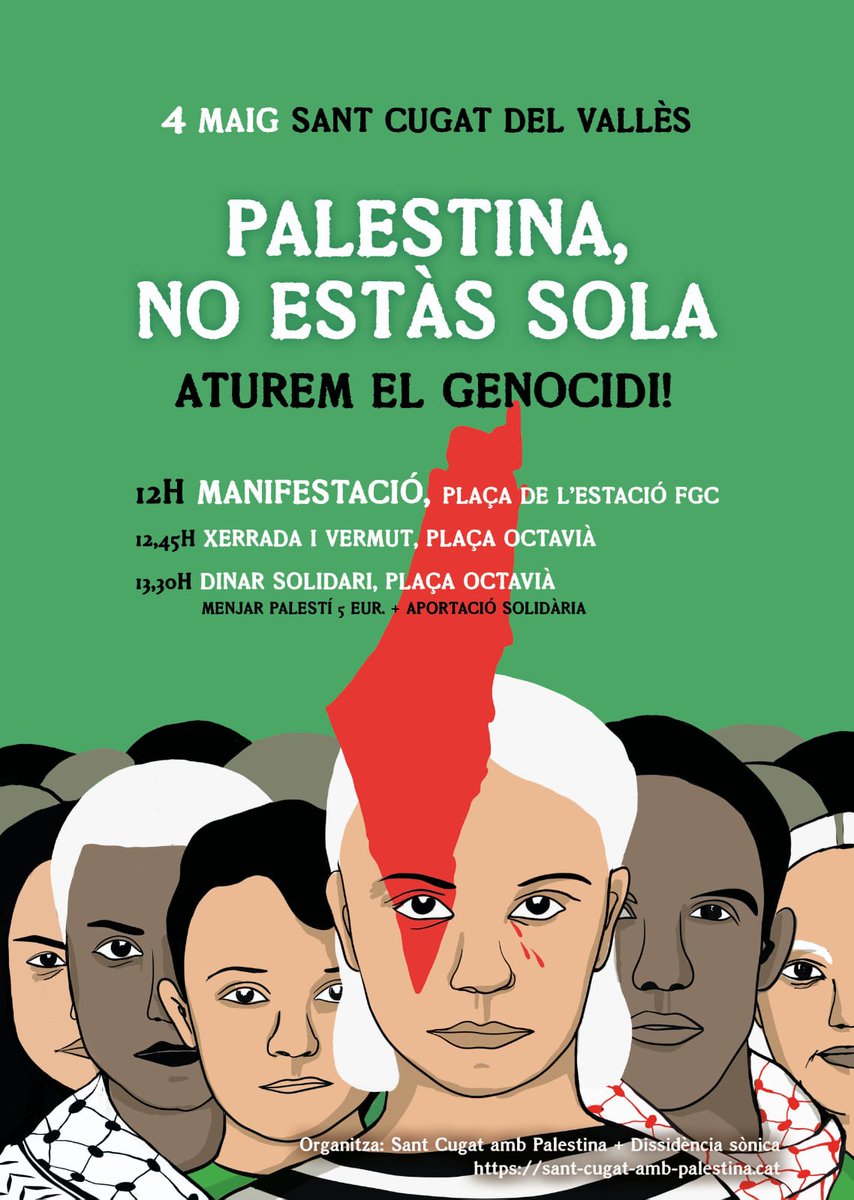 Aquest dissabte 4 de maig i sempre: DES DEL RIU FINS AL MAR PALESTINA LLIURE.
Aturem el genocidi!