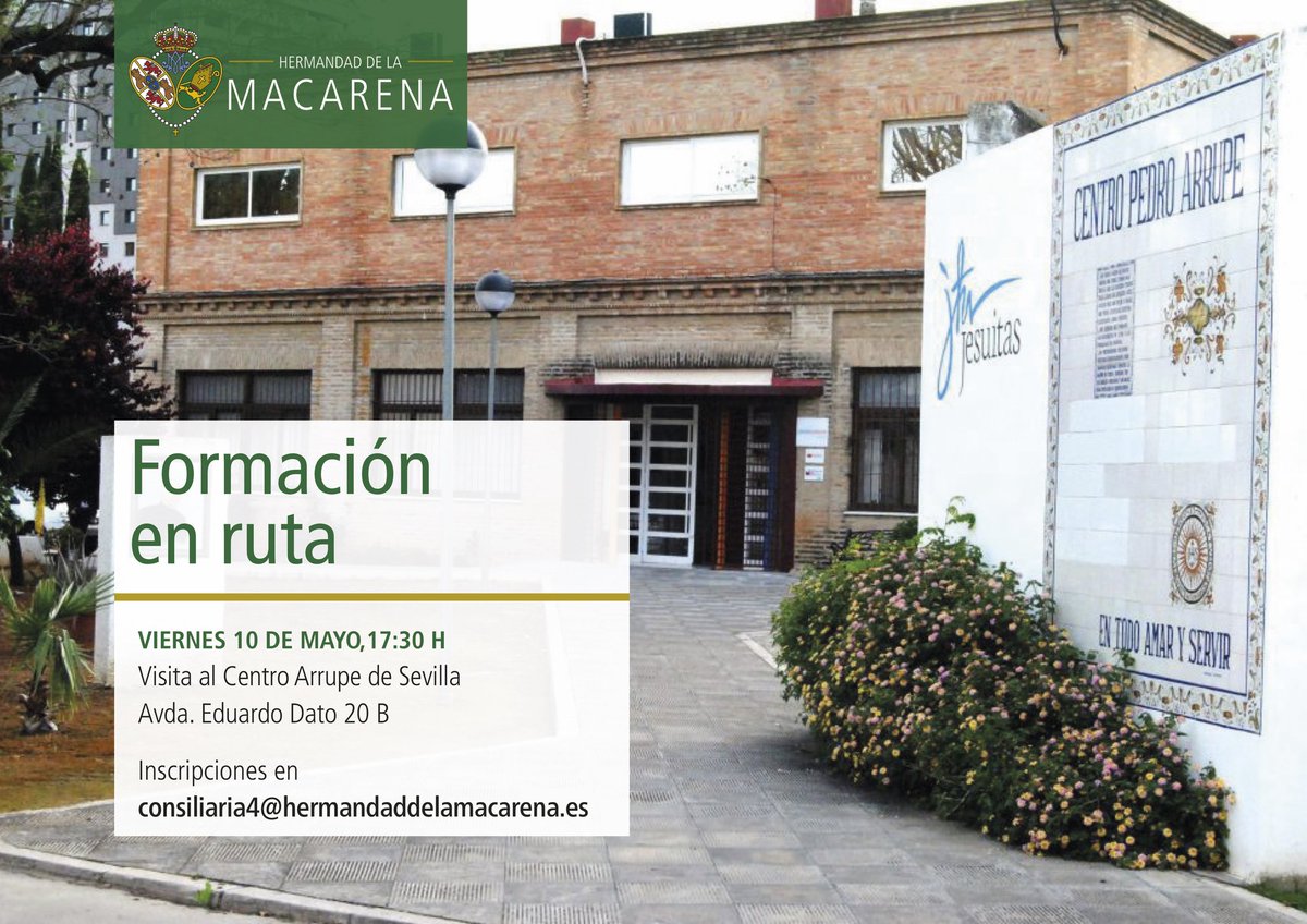 FORMACION | Ya puedes inscribirte en la visita al @CentroArrupeSe de #Sevilla, que tendrá lugar el próximo 10 de mayo dentro del programa Formación en ruta de nuestra Hermandad.