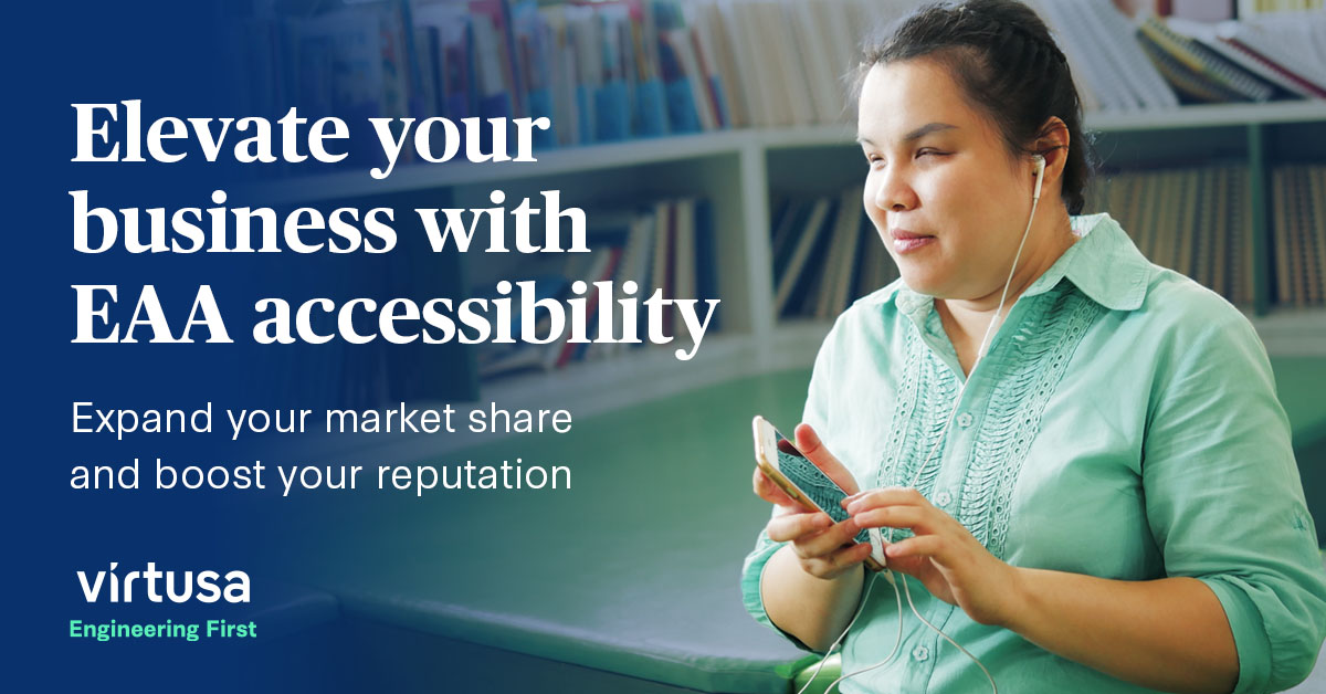 Discover how the European Accessibility Act can help your business stand out by prioritizing inclusivity and accessibility. Partner with Virtusa to seize this opportunity: splr.io/6013Y325l #AccessibilityWins #InclusiveBusiness #EAA #EngineeringFirst