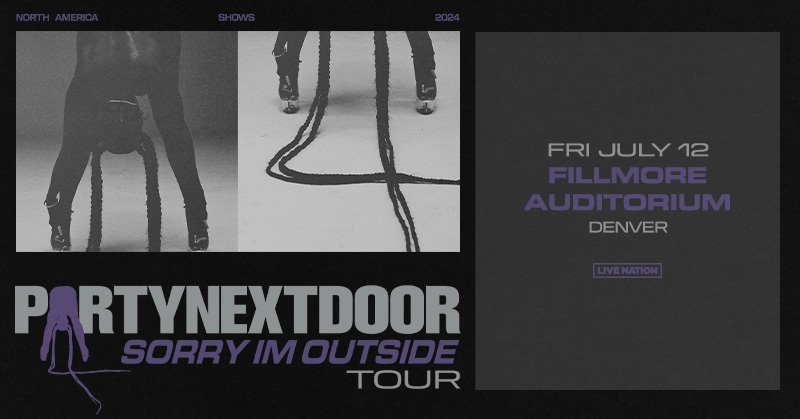 JUST IN! 💥 @partynextdoor: Sorry I'm Outside Tour is coming to the Fillmore on Friday, 7/12! 🎫 Presale | This Wednesday | 10am | Code: SOUNDCHECK 🎫 On Sale | This Friday | 10am 👉 livemu.sc/49Zj3kQ