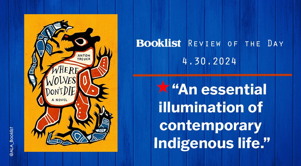 #ReviewoftheDay | WHERE WOLVES DON'T DIE by @antontreuer | @LevineQuerido | bit.ly/3Unjn7z